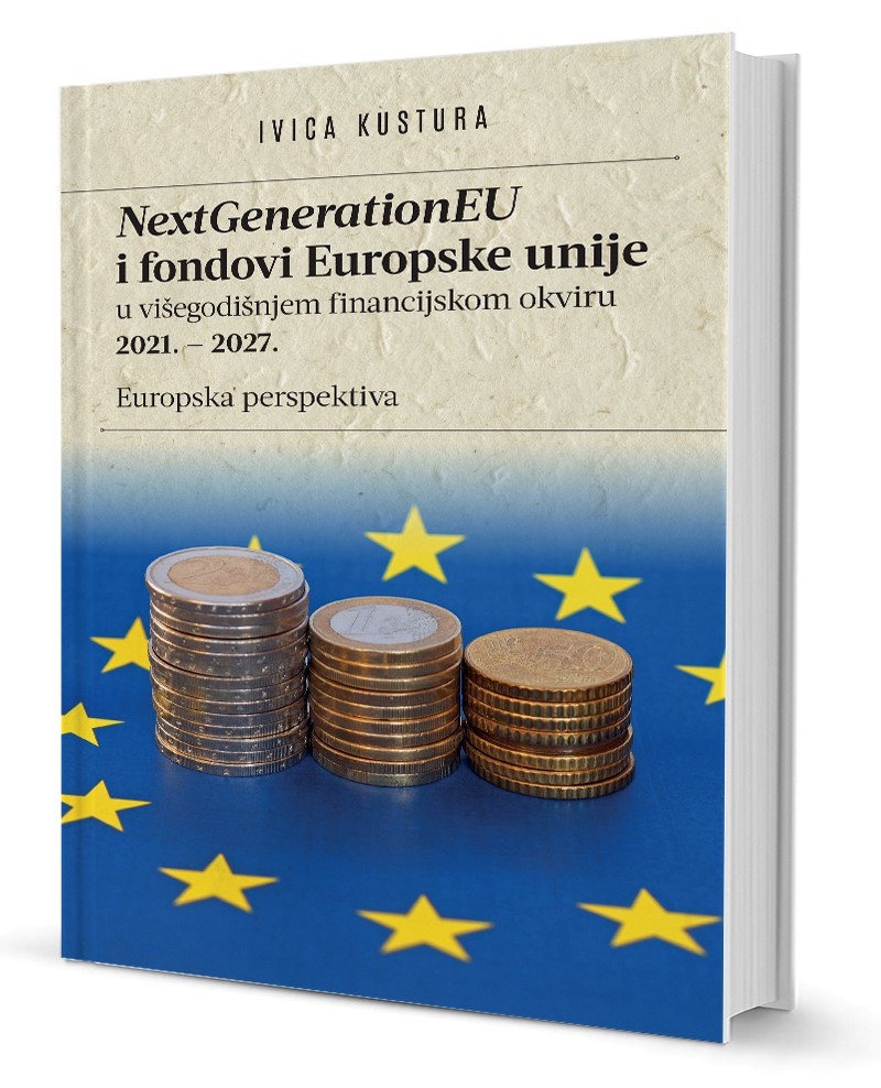 NextGenerationEU i fondovi Europske unije u višegodišnjem financijskom okviru 2021. – 2027. - Europska perspektiva